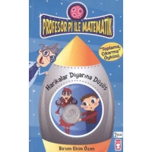 Profesör Pi ile Matematik - Harikalar Diyarına Düşüş