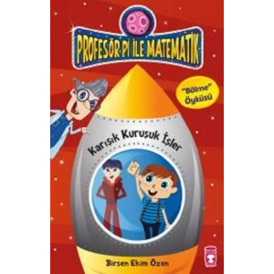 Profesör Pi ile Matematik - Karışık Kuruşuk İşler