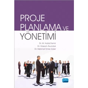 PROJE PLANLAMA VE YÖNETİMİ