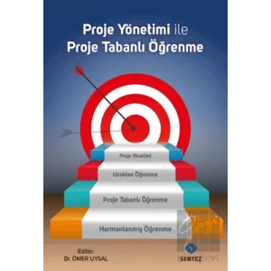 Proje Yönetimi ile Proje Tabanlı Öğrenme