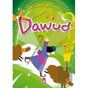 Prophet Dawud - Prophet Stories