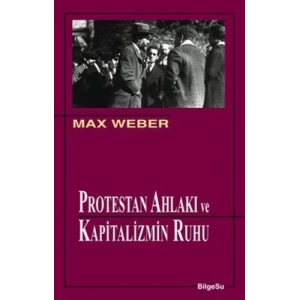 Protestan Ahlakı ve Kapitalizmin Ruhu