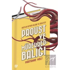 Proust ve Mürekkepbalığı