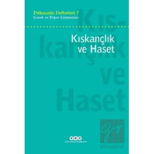 Psikanaliz Defterleri 7: Çocuk ve Ergen Çalışmaları - Kıskançlık ve Haset