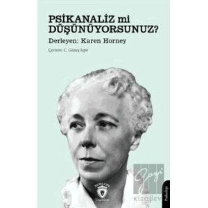 Psikanaliz mi Düşünüyorsunuz?