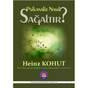 Psikanaliz Nasıl Sağaltır?