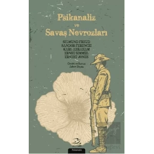 Psikanaliz ve Savaş Nevrozları