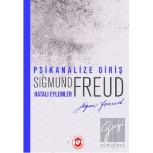 Psikanalize Giriş - Hatalı Eylemler