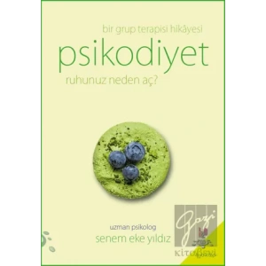 Psikodiyet - Bir Grup Terapisi Hikayesi