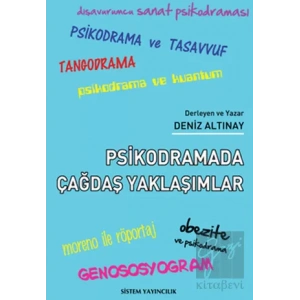 Psikodramada Çağdaş Yaklaşımlar