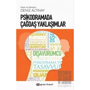 Psikodramada Çağdaş Yaklaşımlar