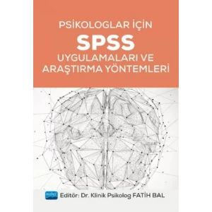 Psikologlar İçin SPSS Uygulamaları ve Araştırma Yöntemleri