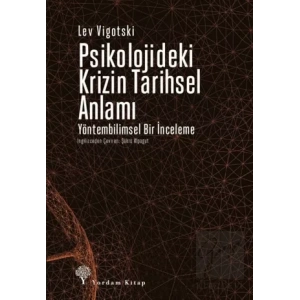 Psikolojideki Krizin Tarihsel Anlamı