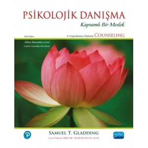 PSİKOLOJİK DANIŞMA - Kapsamlı Bir Meslek / A Comprehensive Profession - COUNSELING
