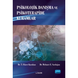 Psikolojik Danışma ve Psikoterapide Kuramlar