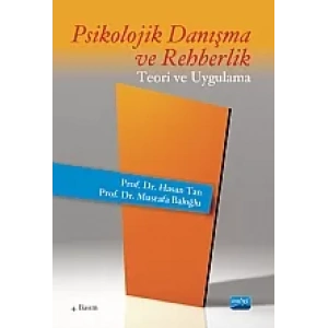 Psikolojik Danışma ve Rehberlik Teori ve Uygulama