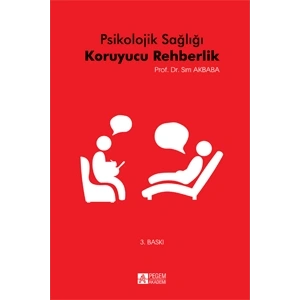 Psikolojik Sağlığı Koruyucu Rehberlik