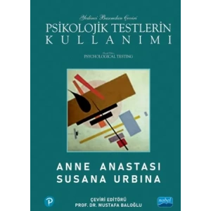 PSİKOLOJİK TESTLERİN KULLANIMI / Psychological Testing