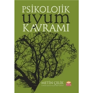 Psikolojik Uyum Kavramı