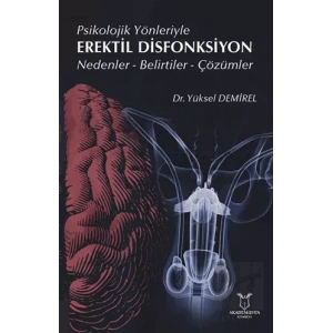 Psikolojik Yönleriyle Erektil Disfonksiyon