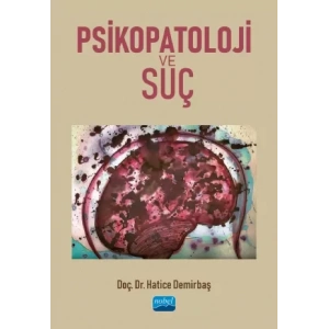 Psikopatoloji ve Suç