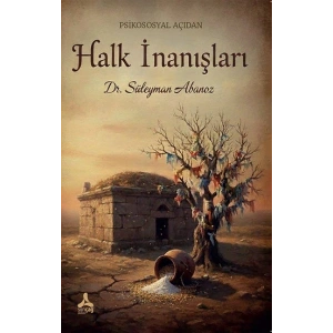 Psikososyal Açıdan Halk İnanışları