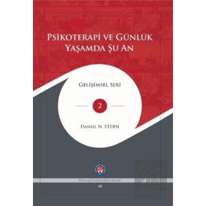 Psikoterapi ve Günlük Yaşamda Şu An