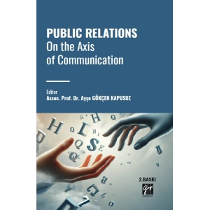 PUBLIC RELATIONS On the Axis of Communication