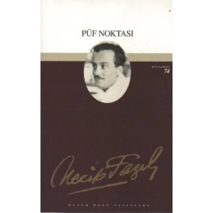 Püf Noktası : 57 - Necip Fazıl Bütün Eserleri
