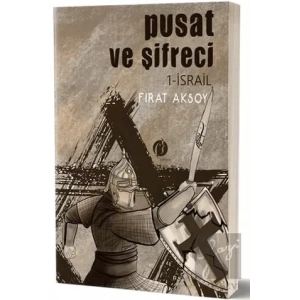 Pusat ve Şifreci 1- İsrail