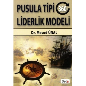 Pusula Tipi (360 Derece) Liderlik Modeli
