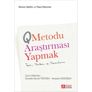 Q Metodu Araştırması Yapmak Teori Yöntem ve Yorumlama