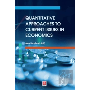 Quantitative Approaches to Current Issues in Economics