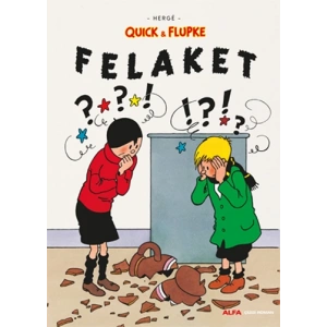 Quick & Flupke - Felaket