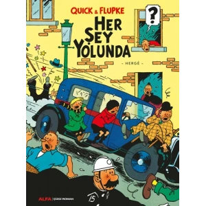 Quick & Flupke - Her Şey Yolunda