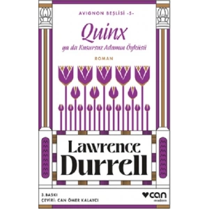 Quinx ya da Kusursuz Adamın Öyküsü   Avignon Beşlisi - 5