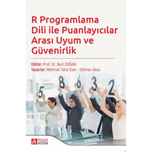 R Programlama Dili ile Puanlayıcılar Arası Uyum ve Güvenirlik