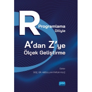 R Programlama Diliyle A’dan Z’ye Ölçek Geliştirme