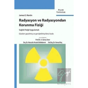 Radyasyon ve Radyasyondan Korunma Fiziği