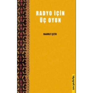 Radyo İçin Üç Oyun