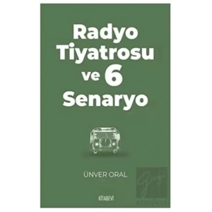 Radyo Tiyatrosu ve 6 Senaryo