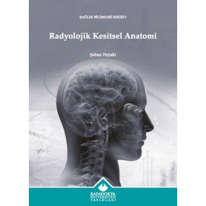 Radyolojik Kesitsel Anatomi
