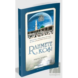 Rahmete Koş!