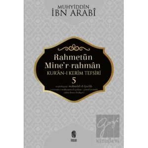 Rahmetün Miner-Rahman - Kuran-ı Kerim Tefsiri 5