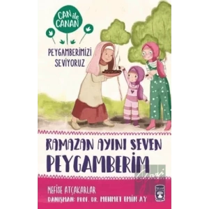 Ramazan Ayını Seven Peygamberim - Can İle Canan Peygamberimizi Seviyoruz