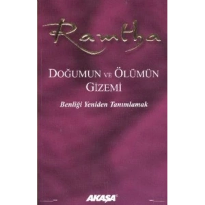 Ramtha - Doğumun ve Ölümün Gizemi