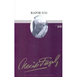 Rapor 9/10 : 73 - Necip Fazıl Bütün Eserleri
