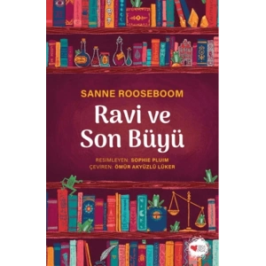 Ravi ve Son Büyü