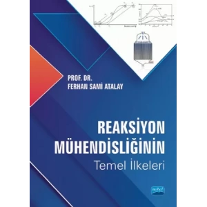 Reaksiyon Mühendisliğinin Temel İlkeleri