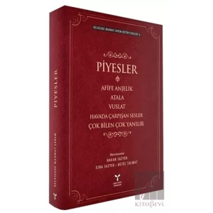 Recaizade Mahmut Ekrem Bütün Eserleri-4 / Piyesler